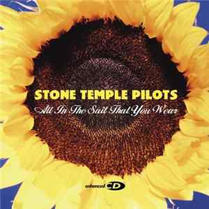 Stone Temple Pilots - All In The Suit That You Wear FLAC album