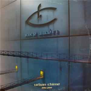 Kike Jaén - Urban Chime FLAC album
