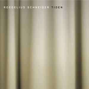 Roedelius, Schneider - Tiden FLAC album