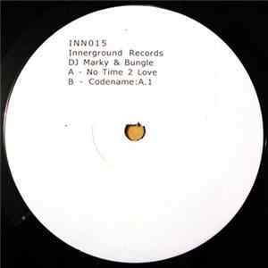 DJ Marky & Bungle - No Time 2 Love / Codename: A.1 FLAC album