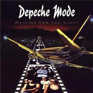 Depeche Mode - Waiting For The Night FLAC album