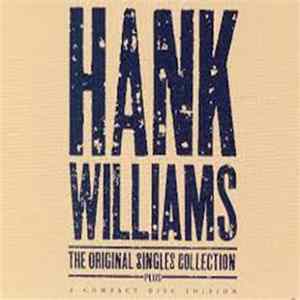 Hank Williams - The Original Singles Collection...Plus FLAC album