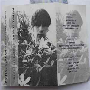 Primal Scream - Complete BBC Sessions FLAC album