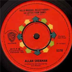 Allan Sherman - Hello Mudduh, Hello Fadduh! (A Letter From Camp) / (Rag Mop) Rat Fink FLAC album