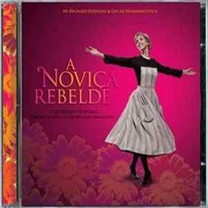 Various - A Noviça Rebelde - Temas Originais Da Montagem Brasileira FLAC album