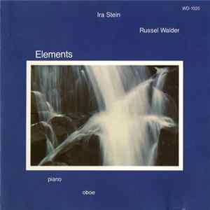 Ira Stein / Russel Walder - Elements FLAC album