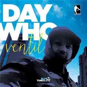 Day Who - Ventil FLAC album