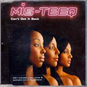 Mis-Teeq - Can't Get It Back FLAC album