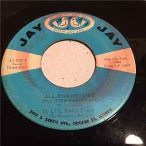 Li'l Wally And The Harmony Boys - All For Nothing / Give Her to Me FLAC album