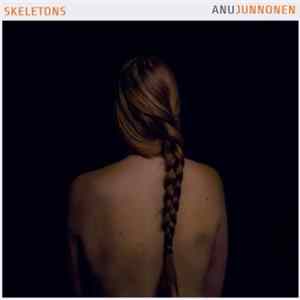 Anu Junnonen - Skeletons FLAC album