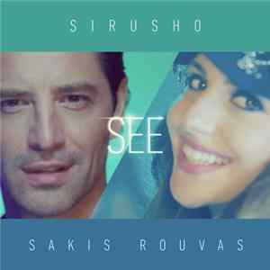 Sirusho & Sakis Rouvas - See FLAC album