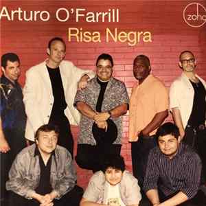 Arturo O'Farrill - Risa Negra FLAC album