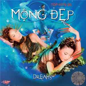 Various - Top Hits 26 - Mộng Ðẹp FLAC album