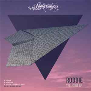 Robbie - The Joint EP FLAC album