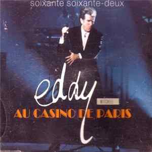 Eddy Mitchell - Au Casino De Paris - Soixante Soixante-Deux FLAC album
