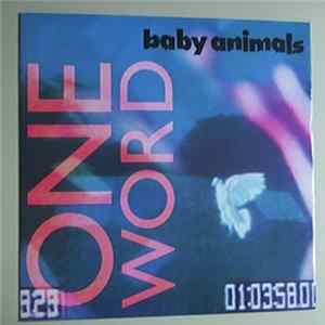 Baby Animals - One Word FLAC album