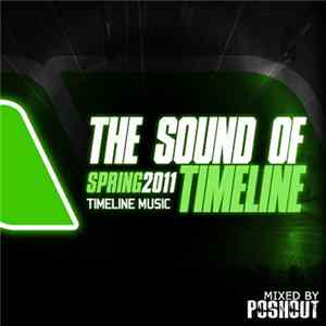 Poshout - The Sound Of Timeline. Spring 2011 FLAC album