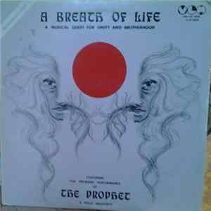 Marek Norman - A Breath Of Life A Musical Quest For Unity And Brotherhood Featuring The Premiere Performance Of The Prophet A Rock Oratorio FLAC album