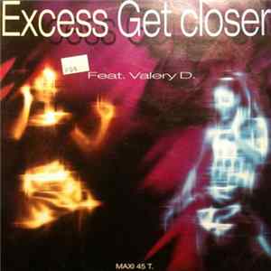Excess Feat. Valery D. - Get Closer FLAC album