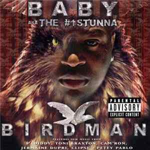 Baby Aka The #1Stunna - Birdman FLAC album