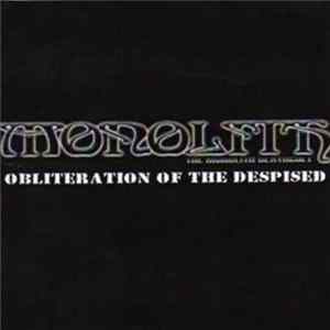 The Monolith Deathcult - Obliteration Of The Despised FLAC album
