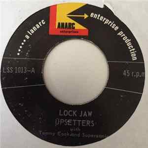 Upsetters With Tommy Cook And Supersonics - Lock Jaw / Light My Fire FLAC album