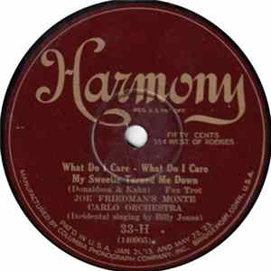 Joe Friedman's Monte Carlo Orchestra / Billy Wynne And His Orchestra - What Do I Care - What Do I Care My Own Sweetie Turned Me Down / The Co-Ed FLAC album