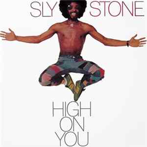 Sly Stone - High On You FLAC album