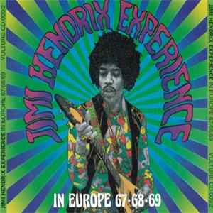 Jimi Hendrix Experience - In Europe 67-68-69 FLAC album