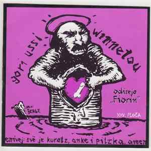 Gori Ussi Winnetou - Odiseja Fiorin - Enivej: sve je kuratz, anke i pitzka, amen FLAC album