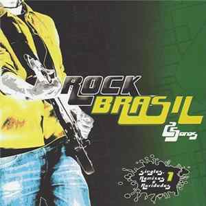 Various - Rock Brasil 25 Anos Vol. 1 FLAC album