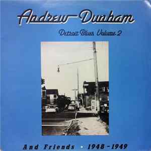 Andrew Dunham / Sylvester Cotton - Detroit Blues Volume 2 FLAC album