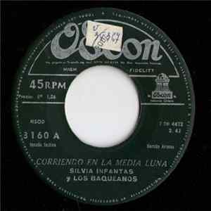 Silvia Infantas Y Los Baqueanos - Corriendo En La Media Luna FLAC album