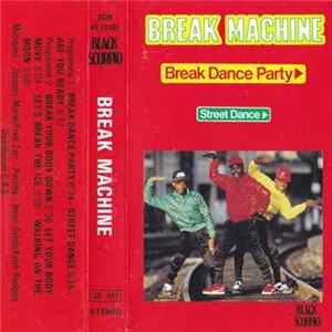 Break Machine - Break Dance Party FLAC album