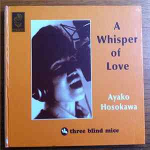 Ayako Hosokawa - A Whisper of Love FLAC album