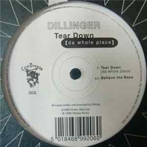 Dillinger - Tear Down [Da Whole Place] FLAC album