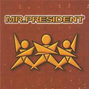 Mr.President Feat. Münchener Freiheit - Where Do I Belong FLAC album