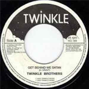 Twinkle Brothers - Get Behind Me Satan FLAC album