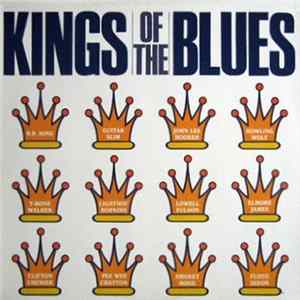 Various - Kings Of The Blues FLAC album