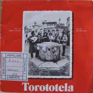 I Torototela - Acqua Alta / Alvisiana FLAC album