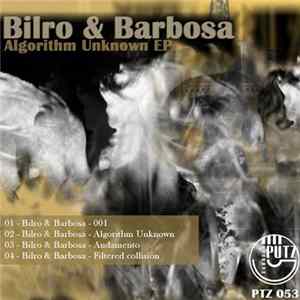 Bilro & Barbosa - Algorithm Unknown FLAC album