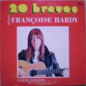 Françoise Hardy - 20 Bravos Pour Françoise Hardy FLAC album