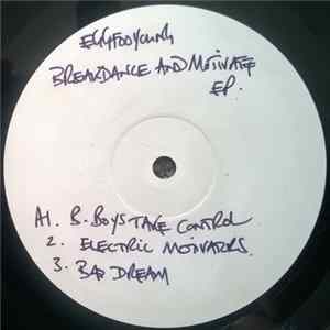 Eggfooyoung - Breakdance And Motivate EP FLAC album