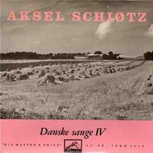 Aksel Schiøtz - Danske Sange IV FLAC album