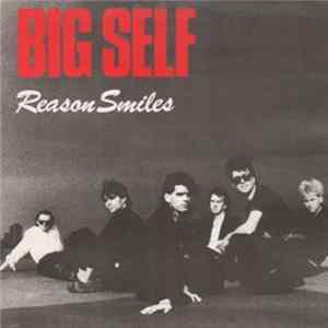 Big Self - Reason Smiles FLAC album
