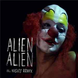 Alien Alien - The Nights Remix FLAC album