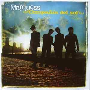 Marquess - Compañía Del Sol FLAC album