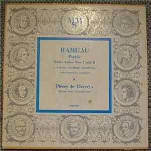 Lausanne Chamber Orchestra, Victor Desarzens, Theodor Sack - Jean-Philippe Rameau - Platée: Ballet Suites Nos. I And II / Pièces De Clavecin FLAC album