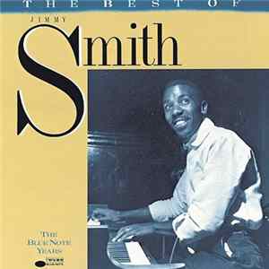 Jimmy Smith - The Best Of Jimmy Smith FLAC album