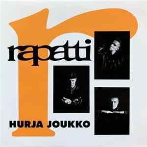 Rapatti - Hurja Joukko FLAC album
